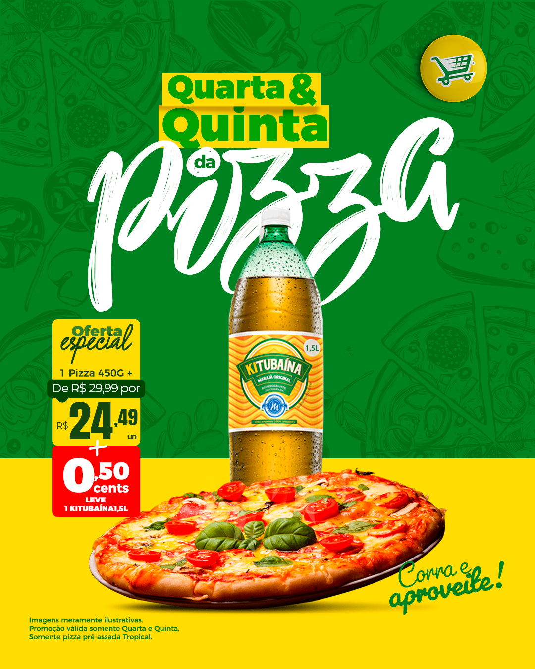 Promoção da Pizza – Quarta e Quinta